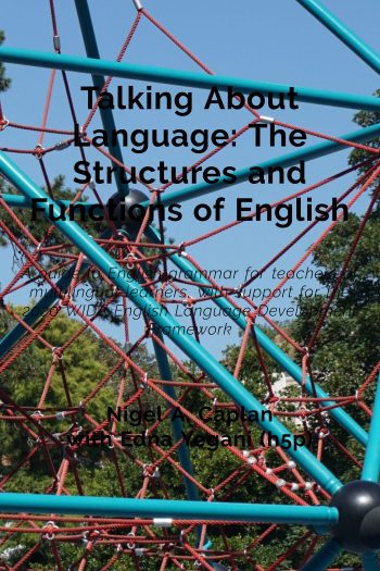 Cover image for Talking About Language: The Structures and Functions of English