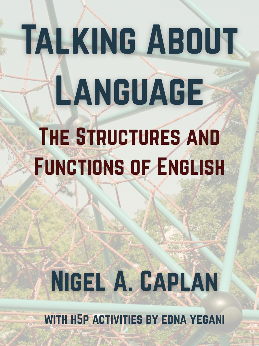 Cover image for Talking About Language: The Structures and Functions of English